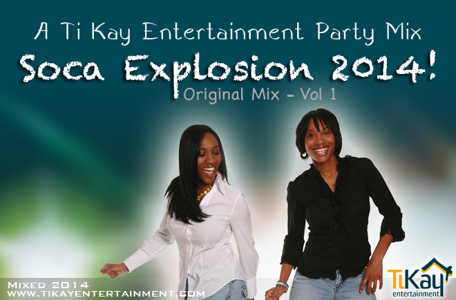 Soca Explosion 2014 Vol 1